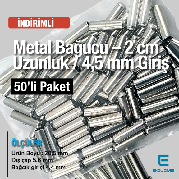 Metal Bağucu 2 cm - 4,5 mm Girişli 50 Ad/Paket E 2092PROMO