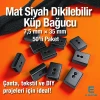Bağucu Dikme - Küp Dikilebilen Bağucu 50 Adet/Pkaet Mat Siyah Giriş 7,5 mm x 3,5 mm PROMOART0034
