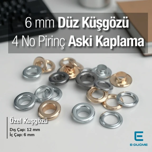 NO 4 Pirinç Düz Kuşgözü 6 mm Premium Kalite EPR0004