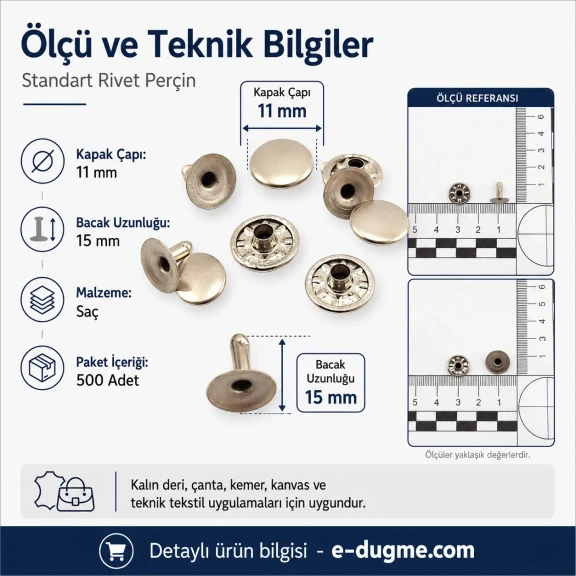 Standart Rivet 11 mm Kapak 15 mm Uzun Bacak Saç Malzeme Perçin - 500 Adet, kalın deri, çanta, kemer, kanvas ve teknik