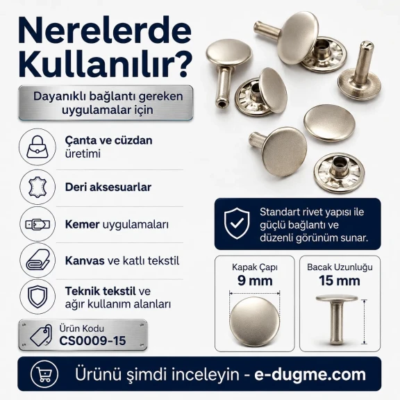 Standart Rivet 9 mm Kapak / 15 mm Uzun Bacak Perçin Saç Malzeme - 500 Adet, kalın deri ve tekstil uygulamaları için güçlü