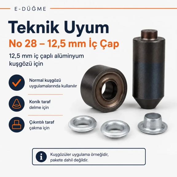 28 No Alüminyum Kuşgözü Elde Vurma Kalıbı 12,5 mm Delme ve Çakma Aparatı