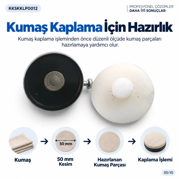50 Boy 50 mm Kumaş Kaplama Kumaş Kesim Kalıbı KKSKKLP0012