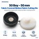 50 Boy 50 mm Kumaş Kaplama Kumaş Kesim Kalıbı KKSKKLP0012