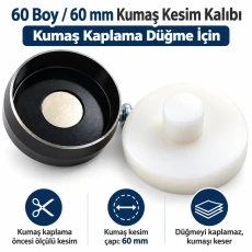 60 Boy 60 mm Kumaş Kaplama Düğme İçin Kumaş Kesim Kalıbı KKSKKLP0013