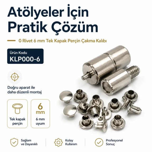 0 Tek Kapaklı Perçin Montaj Aparatı – 6 mm Perçin Çakma Kalıbı KLP000-6, çelik malzeme ile dayanıklı ve profesyonel montaj