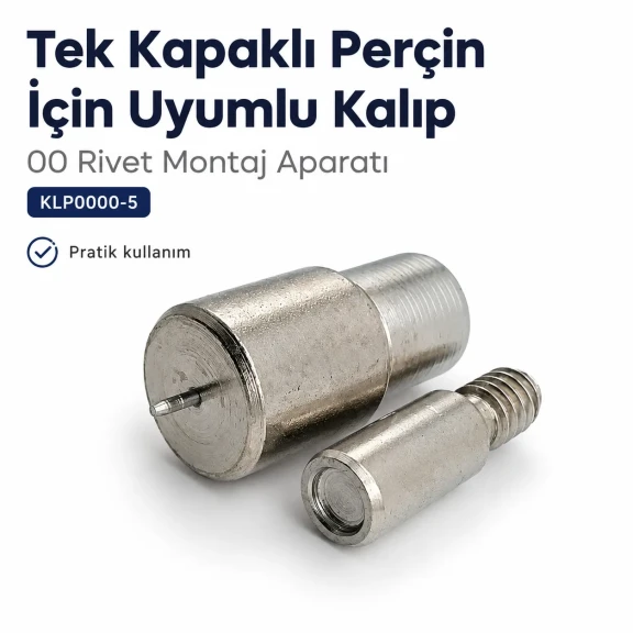 00 Tek Kapaklı 5 mm Perçin Montaj Aparatı - 5 mm Perçin Çakma Kalıbı KLP0000-5, güçlendirilmiş çelik malzemeden üretilmiş, 6