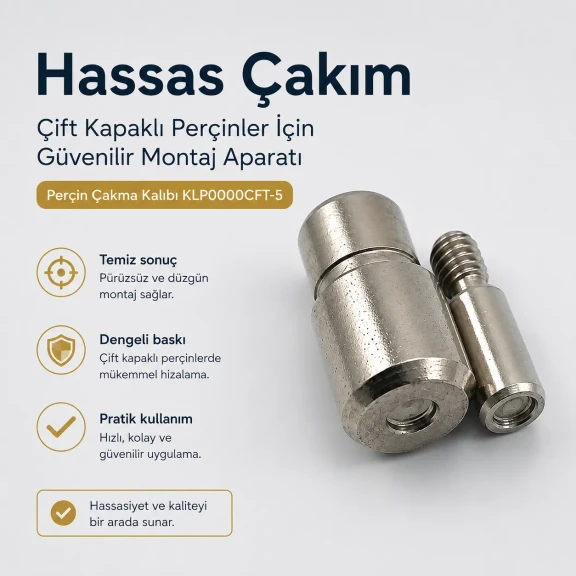 00 Çift Kapaklı 5 mm Perçin Montaj Aparatı - 5 mm Çift Perçin Çakma Kalıbı KLP0000CFT-5, çelik malzemeden üretilmiş, cüzdan