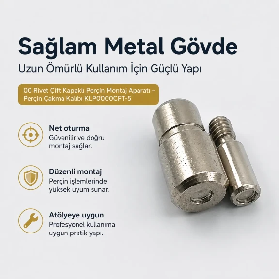 00 Çift Kapaklı 5 mm Perçin Montaj Aparatı - 5 mm Çift Perçin Çakma Kalıbı KLP0000CFT-5, çelik malzemeden üretilmiş, cüzdan