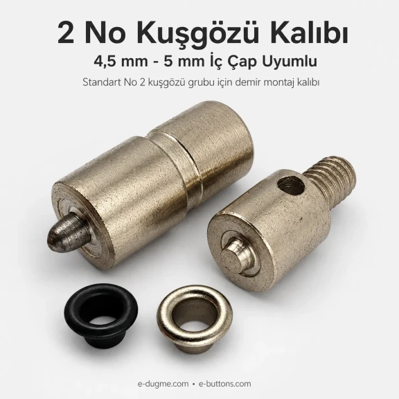 2 No Kuşgözü Kalıbı - 4,5 mm - 5 mm Kuşgözü Çakma Aparatı