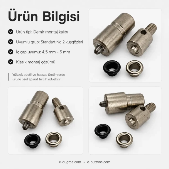 2 No Kuşgözü Kalıbı - 4,5 mm - 5 mm Kuşgözü Çakma Aparatı