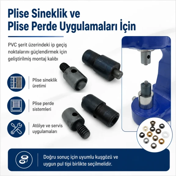 3 No Plise Sineklik Kuşgözü Montaj Kalıbı 5–5,5 mm Özel Üretim Isıl İşlemli Çelik KLP0003Sin, çelik malzeme ile üretilmiş