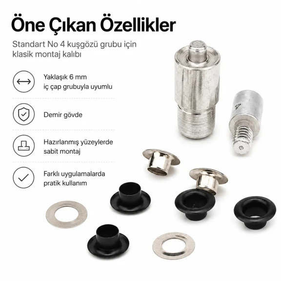 4 No Kuşgözü Kalıbı - İç Çap 6 mm Kuşgözü Çakma Aparatı, montaj kalıbı, 12 mm kuşgözleri için uygun