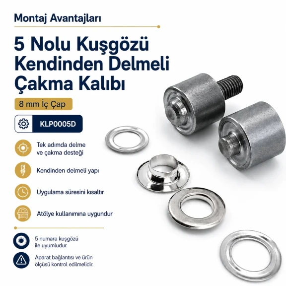 5 Nolu Kuşgözü Kendinden Delmeli Çakma Kalıbı 8 mm İç Çap Kuşgözü Kalıbı KLP0005D ile kumaşınıza kolayca kuşgözü takın