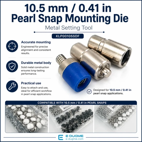 10.5 mm Sedefli Çıtçıt Montaj Aparatı - Metal Çakma Kalıbı KLP00105SDF, bebek ve çocuk giyimde kullanıma uygun dayanıklı