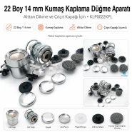 22 Boy 14 mm Kumaş Kaplama Düğme Aparatı – Alttan Dikme ve Çıtçıt Kapağı İçin KLP0022KPL