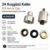24 Kuşgözü Kalıbı 9,5 mm İç Çap Kendinden Delmeli Kuşgözü Çakma Kalıbı KLP0024D