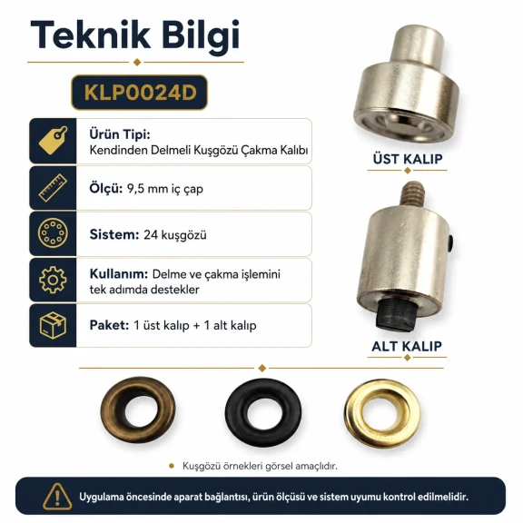 24 Kuşgözü Kalıbı 9,5 mm İç Çap Kendinden Delmeli Kuşgözü Çakma Kalıbı KLP0024D
