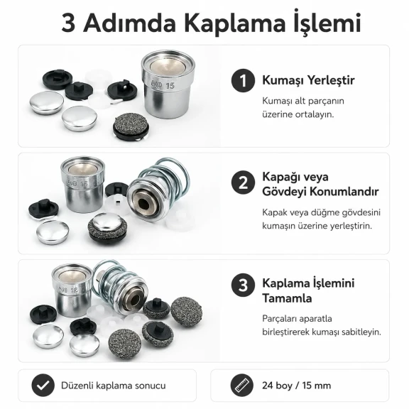 24 Boy 15 mm Kumaş Kaplama Düğme Aparatı - Alttan Dikme ve Çıtçıt Kapağı İçin KLP0024KPL