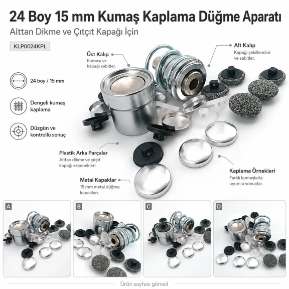 24 Boy 15 mm Kumaş Kaplama Düğme Aparatı - Alttan Dikme ve Çıtçıt Kapağı İçin KLP0024KPL