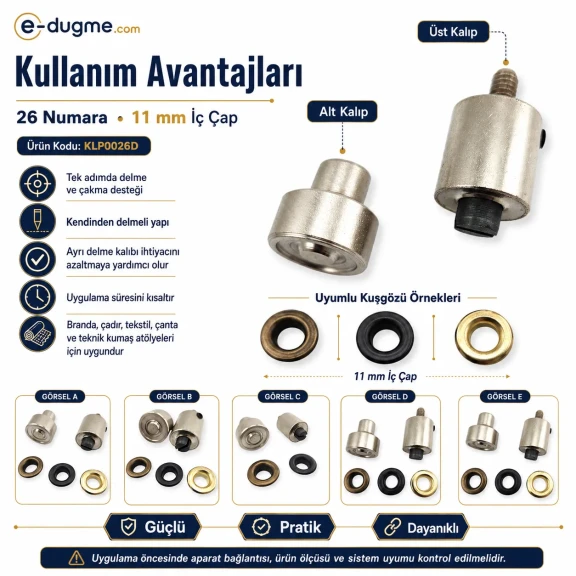 26 Numara Kuşgözü Kalıbı 11 mm İç Çap Kendinden Delmeli Kuşgözü Çakma Kalıbı KLP0026D
