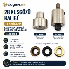 28 Numara Kuşgözü Kalıbı 13 mm İç Çap Kendinden Delmeli Kuşgözü Çakma Kalıbı KLP0028D
