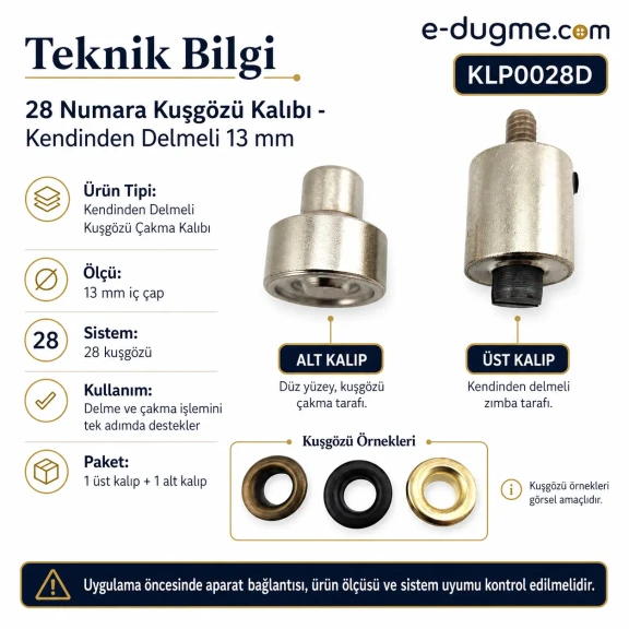 28 Numara Kuşgözü Kalıbı 13 mm İç Çap Kendinden Delmeli Kuşgözü Çakma Kalıbı KLP0028D, kumaşlar için pratik kuşgözü montaj