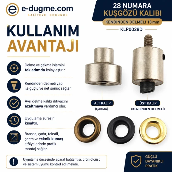 28 Numara Kuşgözü Kalıbı 13 mm İç Çap Kendinden Delmeli Kuşgözü Çakma Kalıbı KLP0028D, kumaşlar için pratik kuşgözü montaj
