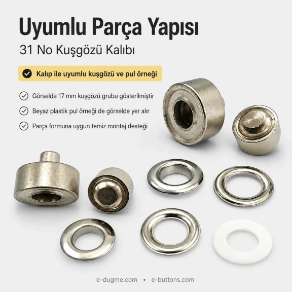 31 No Kuşgözü Kalıbı - 17 mm Kuşgözü Çakma Aparatı, kumaş ve deri montajı için ideal