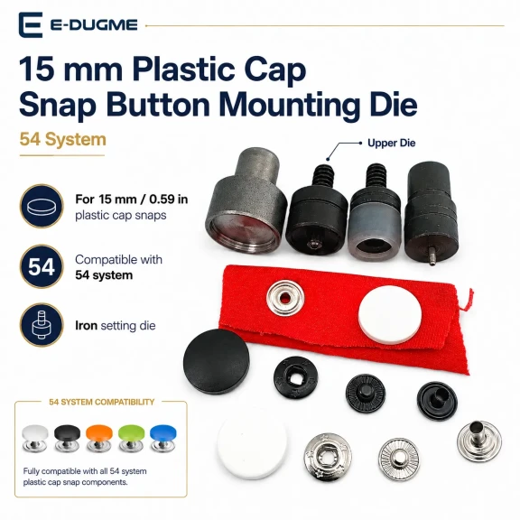 15 mm Plastik Kapaklı Çıtçıt Düğme Montaj Aparatı - 54 Sistem KLP0054-15, kumaş, deri ve tekstil aksesuarları için uygun