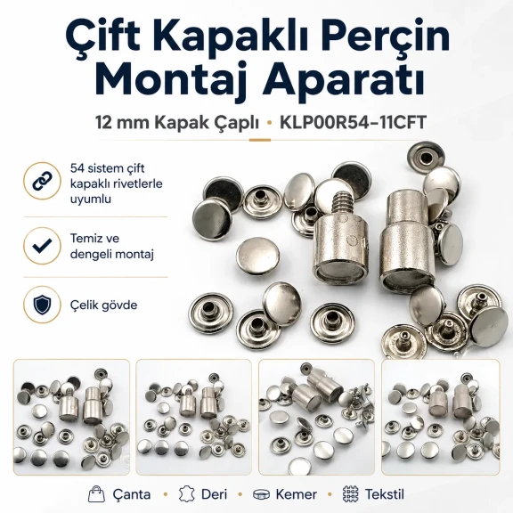 Çift Kapaklı Perçin Montaj Aparatı – 12 mm Kapak Çaplı KLP00R54-11CFT, çelik gövdeli, çanta, deri, kemer ve tekstil