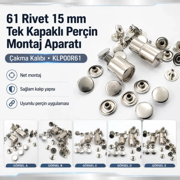 61 Rivet 15 mm Kapak Tek Kapaklı Perçin Montaj Aparatı - Çakma Kalıbı KLP00R61, çanta, kemer ve deri ürünleri için özel