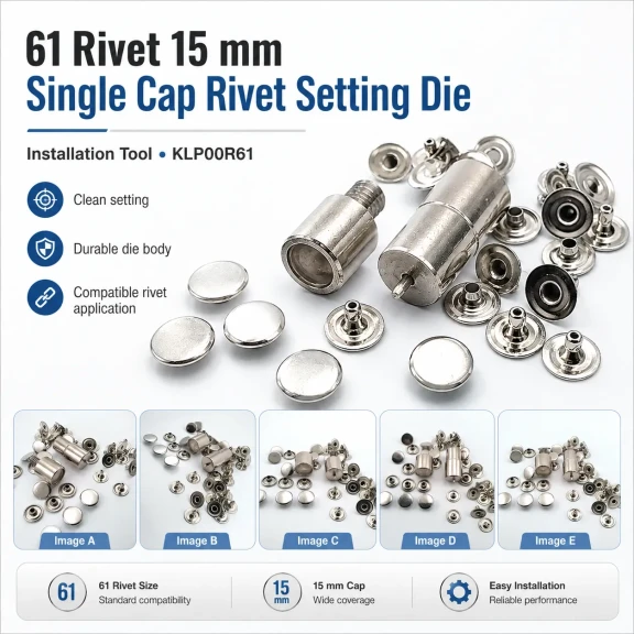 61 Rivet 15 mm Kapak Tek Kapaklı Perçin Montaj Aparatı - Çakma Kalıbı KLP00R61, çanta, kemer ve deri ürünleri için özel