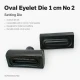 1 cm Oval Eyelet Setting Die for Oval Grommet Installation, high-quality metal punch for textiles, leather, and paper