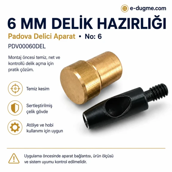 Padova Delici Aparat 6 mm - Deri ve tekstil malzemelerinde geniş delikler açmak için özel tasarlanmış, sertleştirilmiş