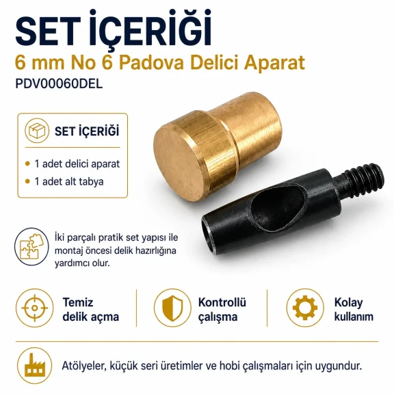 Padova Delici Aparat 6 mm - Deri ve tekstil malzemelerinde geniş delikler açmak için özel tasarlanmış, sertleştirilmiş