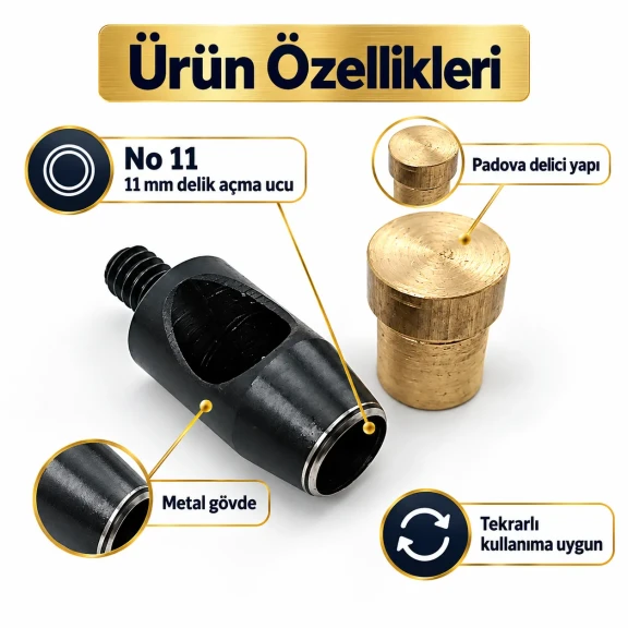 11 mm delik açma aparatı No 11 PDV00110DEL