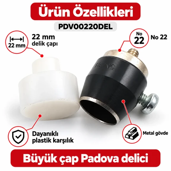 22 mm Delik Açma Aparatı PDV00220DEL 22 mm büyük çap delik açma aparatı PDV00220DEL