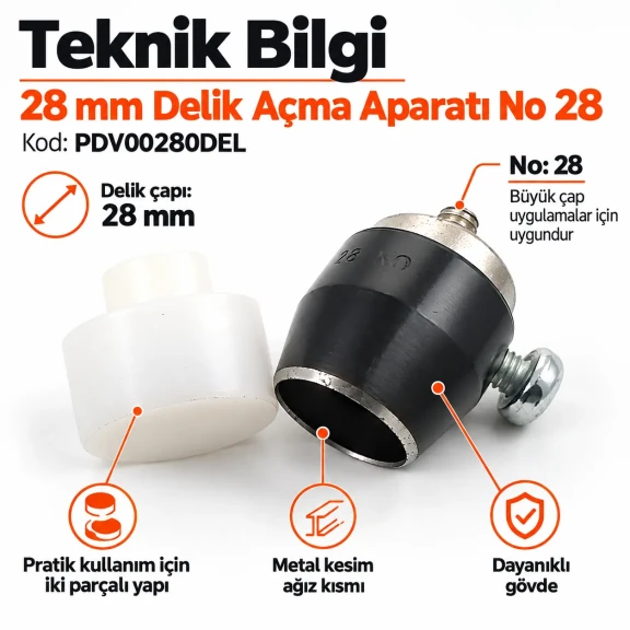 28 mm delik açma aparatı PDV00280DEL
