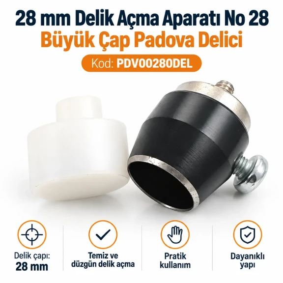 28 mm delik açma aparatı PDV00280DEL