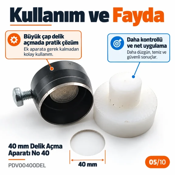 40 mm delik açma aparatı PDV00400DEL
