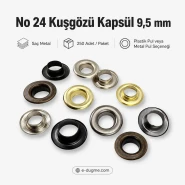 No 24 Kuşgözü Kapsül 9,5 mm Saç Metal 250 Adet/Paket K0006