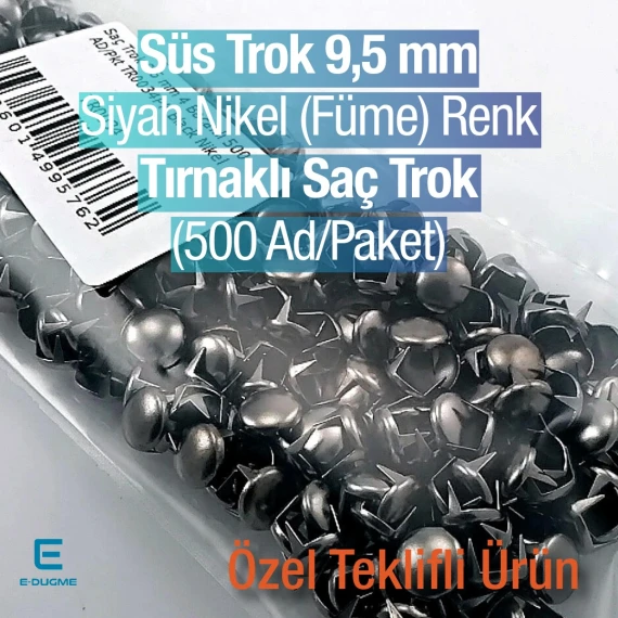 Süs Trok 9,5 mm Siyah Nikel Renk Tırnaklı Saç Trok (500 Ad/Paket) TR0034PKB