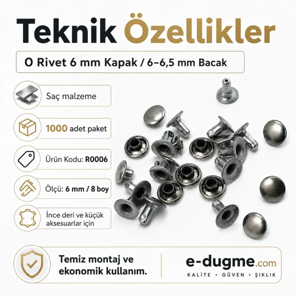 0 Rivet 6 mm Kapak - 1000 Adet R0006, 6-6,5 mm Bacak Saç Malzeme Perçin