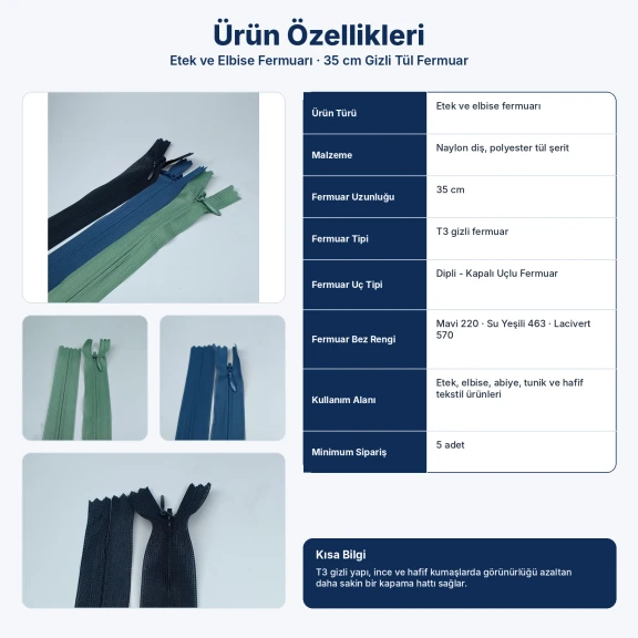 35 cm uzunluğunda kapalı uçlu gizli tül fermuar, elbise ve etekler için ideal, polyester malzeme ile zarif görünüm sunar.