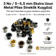 3 No / 5–5,5 mm Ekstra Uzun Metal Plise Sineklik Kuşgözü KSAC0003SinU