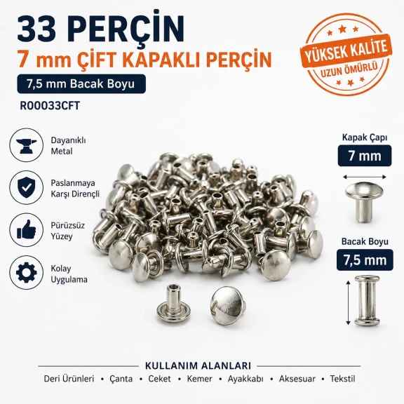 33 Perçin - 7 mm Çift Kapaklı Perçin, 7,5 mm Bacak Boyu Saç Malzeme Perçin - 500 Takım R00033CFT