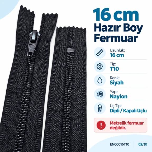 16 cm T10 Siyah Dipli Naylon Cep Fermuarı ENC0016T10, fermuarlı cep dikimi için ideal, dayanıklı ve şık bir çözüm.