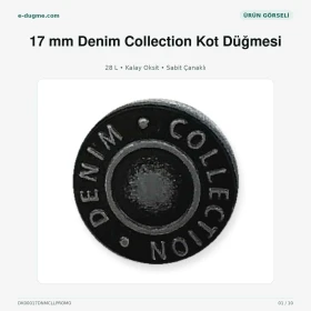 17 mm / 28 L Denim Collection Logolu Alüminyum Kot Düğmesi Kalay Oksit Sabit Çanaklı 100 Adet/Paket DK00017DNMCLLPROMO