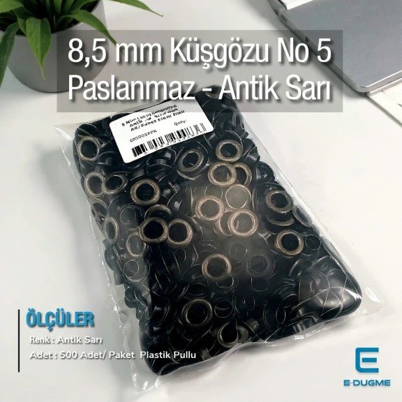 5 Nolu Kuşgözü Antik Sarı Paslanmaz 8,5 mm 500 Ad/Paket ER0005PPKAS